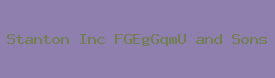 Stanton Inc FGEgGqmU and Sons