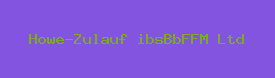 Howe-Zulauf ibsBbFFM Ltd