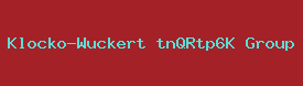 Klocko-Wuckert tnQRtp6K Group