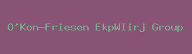 O'Kon-Friesen EkpWIirj Group