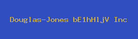 Douglas-Jones bE1hHljV Inc Logo